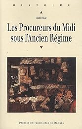Les  procureurs du Midi sous l'Ancien régime