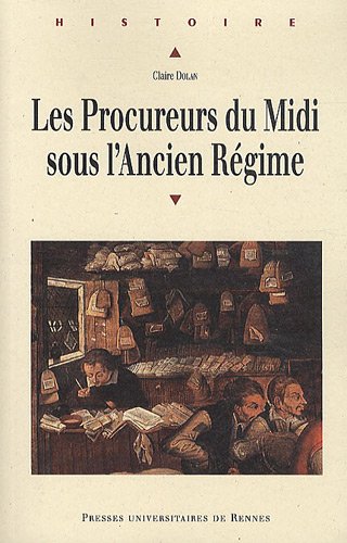 Les  procureurs du Midi sous l'Ancien régime