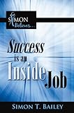 Success is an Inside Job
