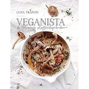 Veganista: De Italiaanse plantaardige keuken