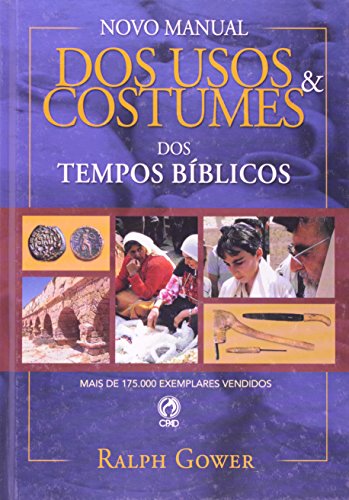 Baixar Novo Manual Dos Usos Dos Tempos Biblicos Ralph Gower Pdf Contphymeni