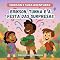 Livro Erikson, Tunha e a Festa das Surpresas: A Verdade Sempre Prevalece (Erikson e Suas Aventuras Livro 3)