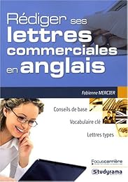 Rédiger ses lettres commerciales en anglais