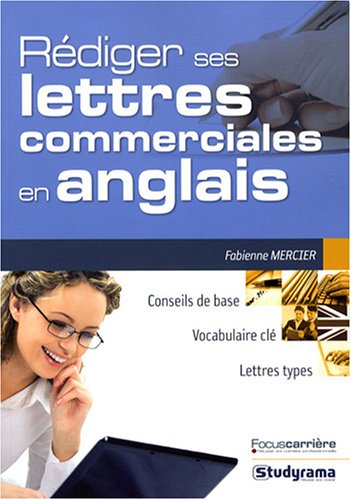 Rédiger ses lettres commerciales en anglais