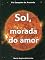 Livro Sol, morada do amor