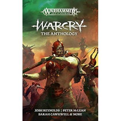 Warcry: The Anthology (Warhammer Age of Sigmar)