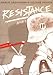 Resistance: Book 1 (Resistance, 1)