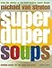 Super Duper Soups by 