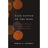 Dark Matter of the Mind: The Culturally Articulated Unconscious
