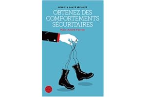 Gérez la santé et sécurité. Obtenez de comportements sécuritaires (French Edition)