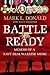Battle Ready: Memoir of a SEAL Warrior Medic by Mark L. Donald, Scott Mactavish