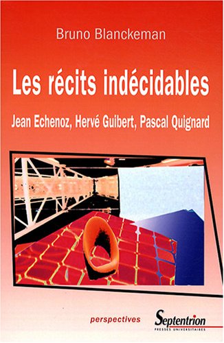 Les  récits indécidables