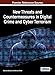 New Threats and Countermeasures in Digital Crime and Cyber Terrorism by Maurice Dawson, Marwan Omar