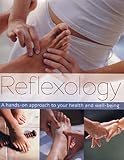 Image de Reflexology: A Hands-on Approach to Your Health and Well-being