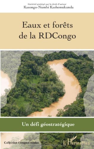Les  eaux et forêts de la RDCongo