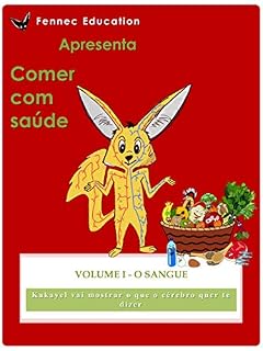 Livro O Sangue (Comer com saúde Livro 2)