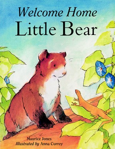 Welcome Home, Little Bear by Jones Maurice (1998-04-30) Paperback