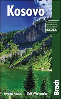 Kosovo Bradt Travel Guides Amazon Co Uk Verena Knaus