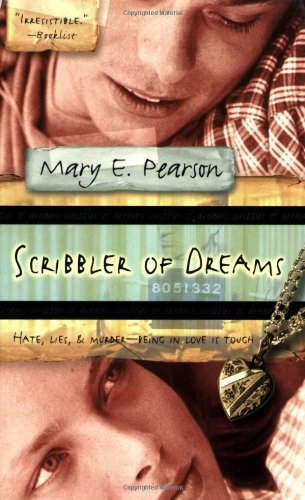 By Mary E. Pearson Scribbler of Dreams (Reprint) [Paperback]