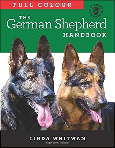 The Full Colour German Shepherd Handbook: The Essential Guide For New & Prospective German Shepherd Owners  �y�[�p�[�o�b�N - 2020/4/5