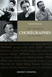 Les  grands chorégraphes du XXe siècle