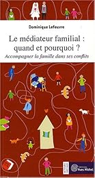Le  médiateur familial