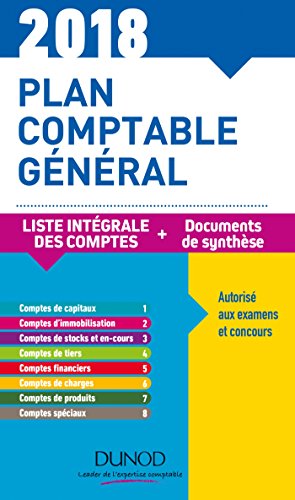 Plan comptable général 2018 - 22e éd. - Plan de comptes & documents de synthèse: Plan de comptes & documents de synthèse (dépliant séparé) (2018) (Les petits experts) (French Edition) by Charlotte Disle