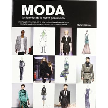 Moda: los talentos de la nueva generación Moda: los talentos de la nueva generación