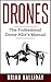 Drones: The Professional Drone Pilot's Manual by Brian Halliday