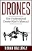 Drones: The Professional Drone Pilot's Manual by Brian Halliday