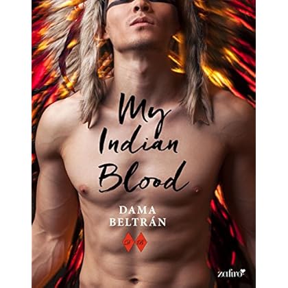 My Indian Blood (Volumen independiente) My Indian Blood (Volumen independiente)