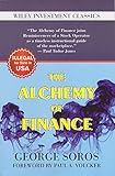 The Alchemy Of Finance [Paperback] [Jan 01, 2012] GEORGE SOROS, PAUL A. VOLCKER cover