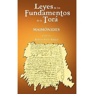 Leyes de Los Fundamentos de La Tora (Spanish Edition)