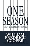 One Season (in Pinstripes): A Memoir by
