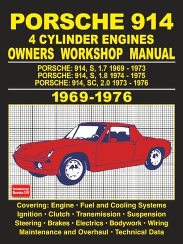 The 914 and 914-6 Porsche, A Restorer's Guide to Authenticity III