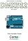 Livro Desenvolvendo um controlador DMX512 No Arduino