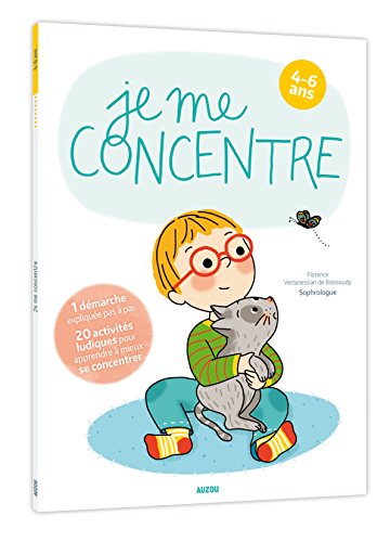 Je me concentre : 4-6 ans by 