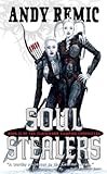 Soul Stealers: The Clockwork Vampire Chronicles, Book 2