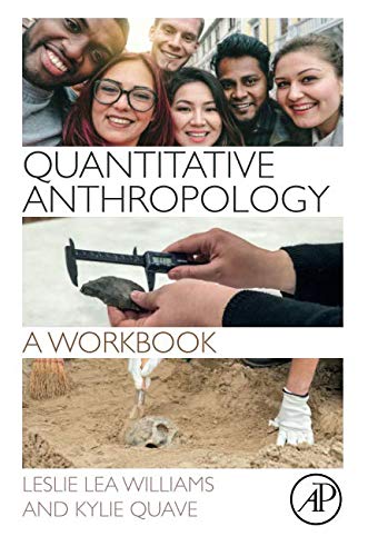Quantitative Anthropology: A Workbook - //medicalbooks.filipinodoctors.org