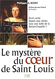 Le  mystère du coeur de saint Louis