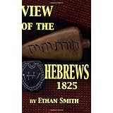 View of the Hebrews, or, The Tribes of Isreal in America