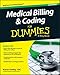 Medical Billing and Coding For Dummies