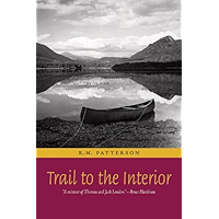 Trail to the Interior (Rm Patterson Collection) book cover Trail to the Interior (Rm Patterson Collection) book cover