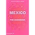 Mexico: The Cookbook