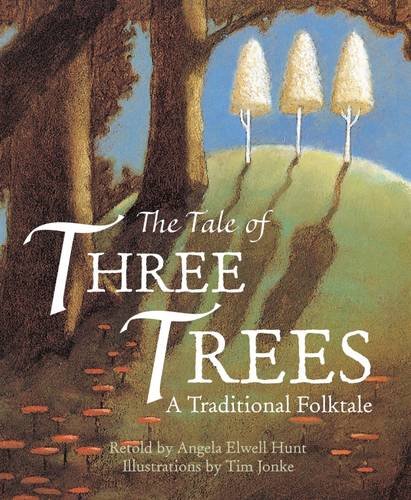 BEST! The Tale of Three Trees<br />PPT