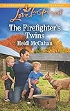 The Firefighter's Twins by Heidi McCahan