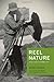 Reel Nature: America's Romance with Wildlife on Film (Weyerhaeuser Environmental Classics)