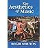 The Aesthetics of Music
