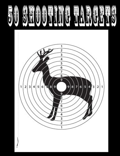 50 Shooting Targets 8.5" x 11" - Silhouette, Target or Bullseye: Great for all Firearms, Rifles, Pistols, AirSoft, BB, Archery & Pellet Guns!