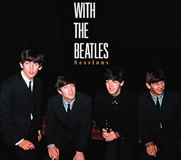 Beatles With The Beatles Sessions Amazon Com Music